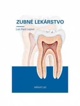 ZUBNÉ LEKÁRSTVO - MINIATLAS